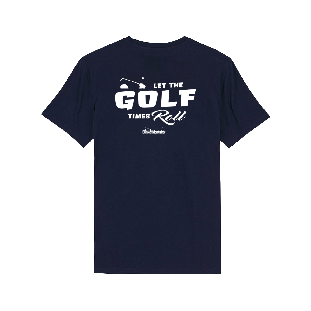 Let the 'Golf Times' Roll T Shirt Navy